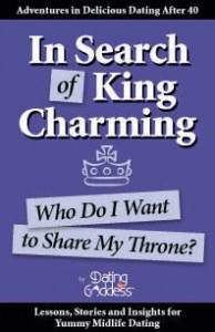 Dating after 40: In Search of King Charming