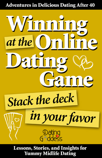 Winning at the Online Dating Game: Stack the Deck in Your Favor